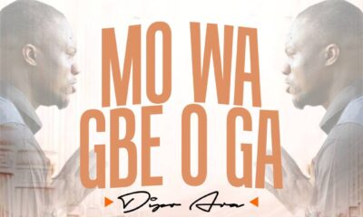 Mo Wa Gbe O Ga By Dipo Ara