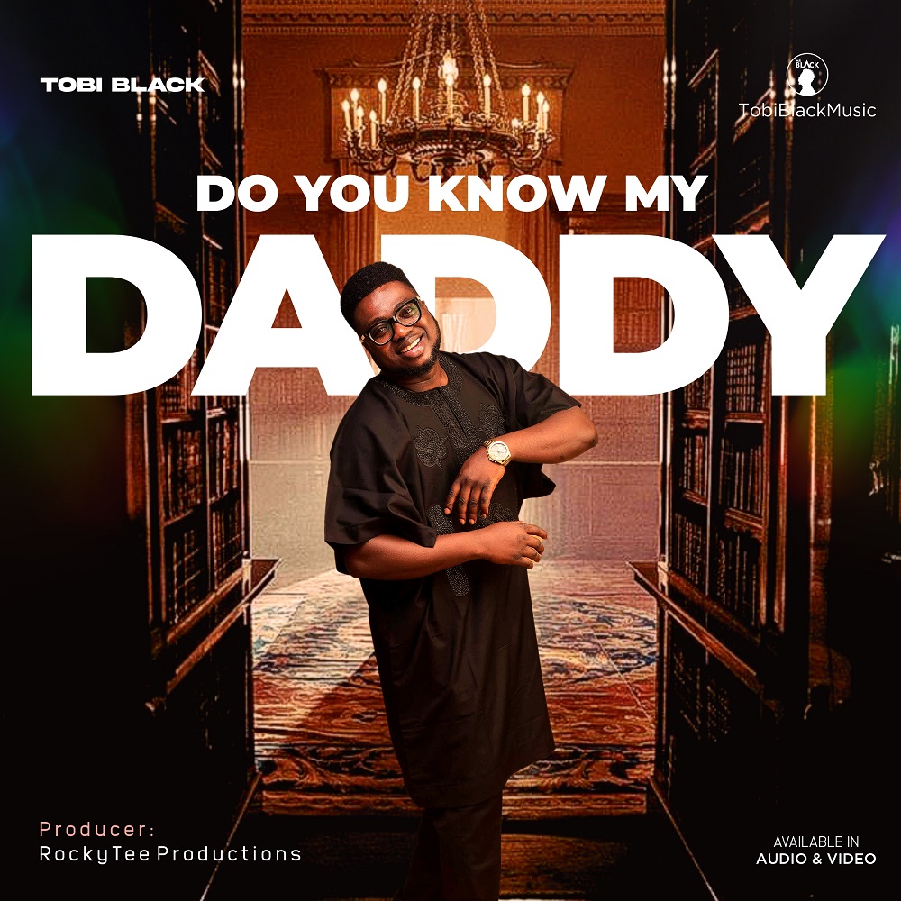 Do You Know My Daddy By Tobi Black