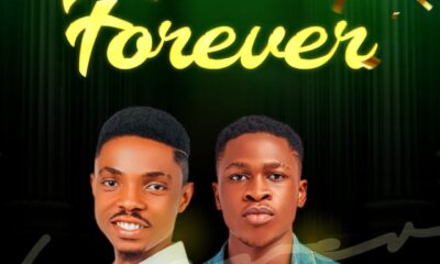 Forever By Epsalmist D'Invoker Ft. King Praize