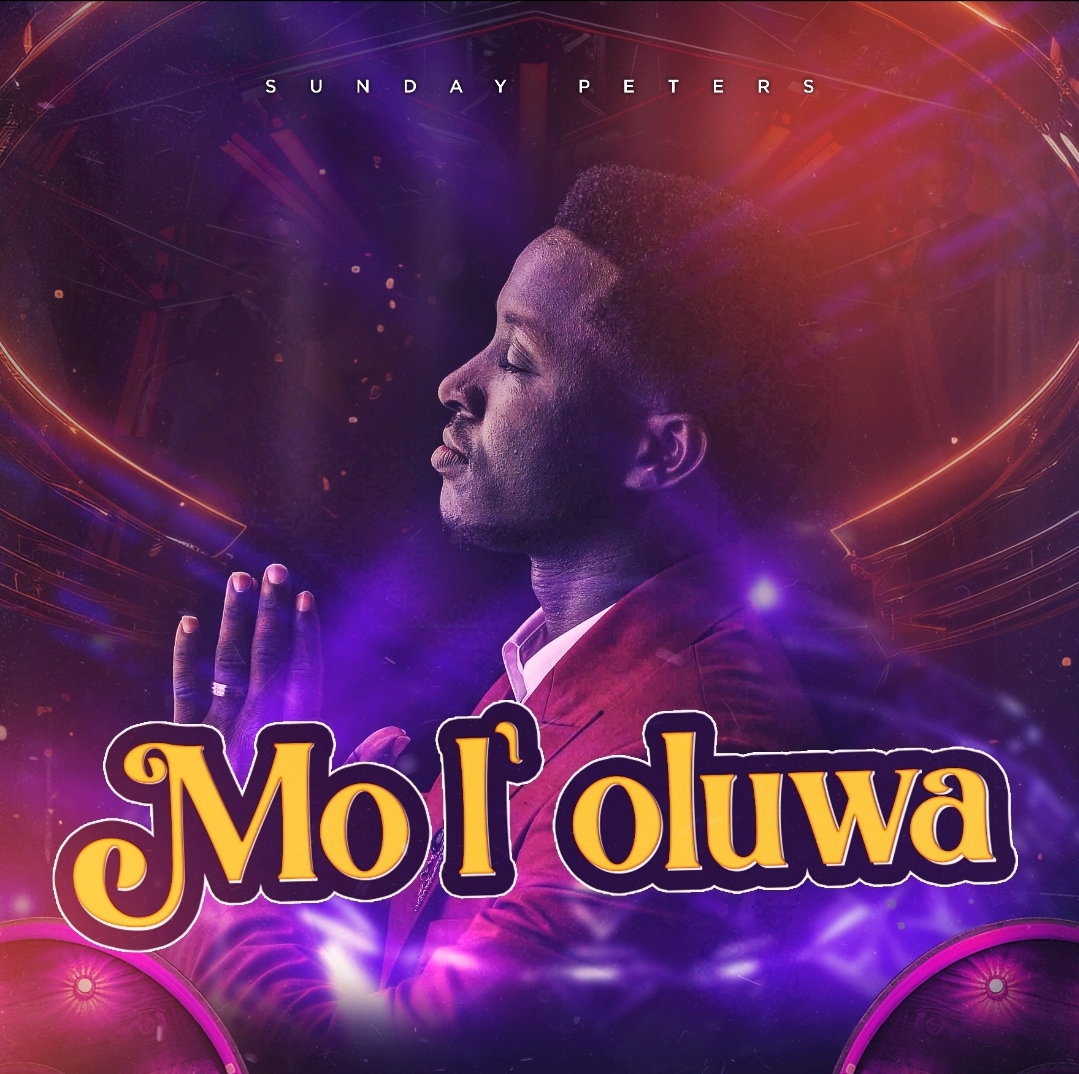 Mo L’ Oluwa (Live) By Sunday Peters