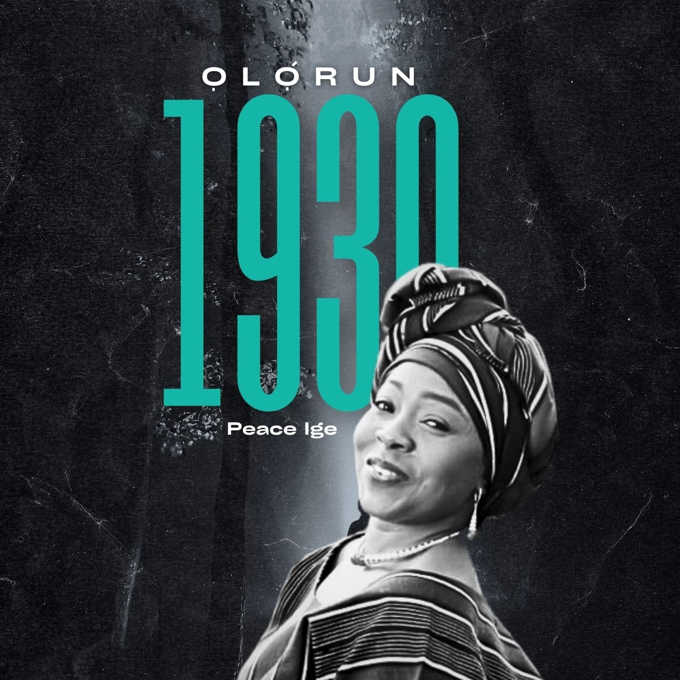 Olorun 1930 By Peace Ige