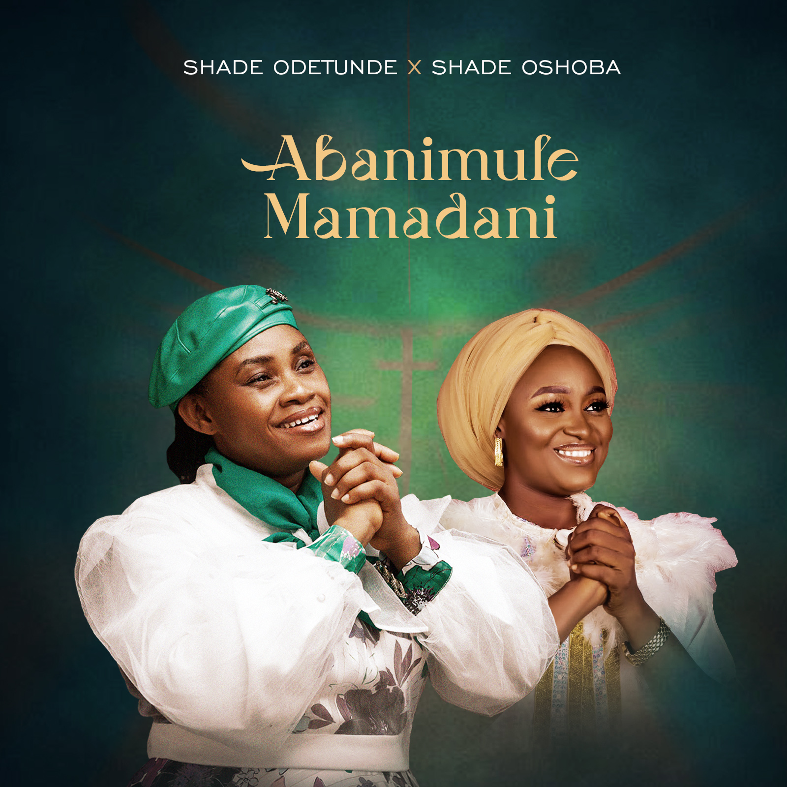 Abanimulemamadani (Covenant Keeping God) By Shade Odetunde Ft. Shade Oshoba