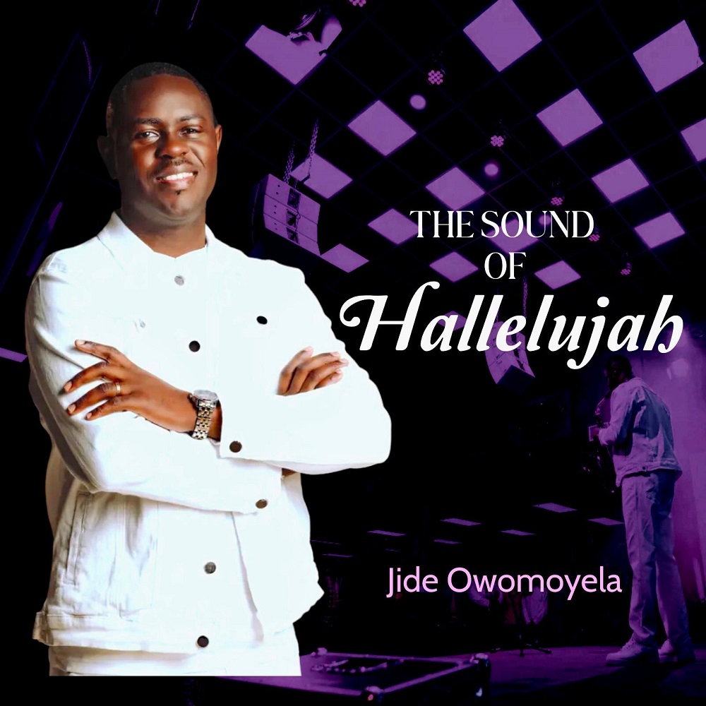 The Sound Of Hallelujah By Jide Owomoyela