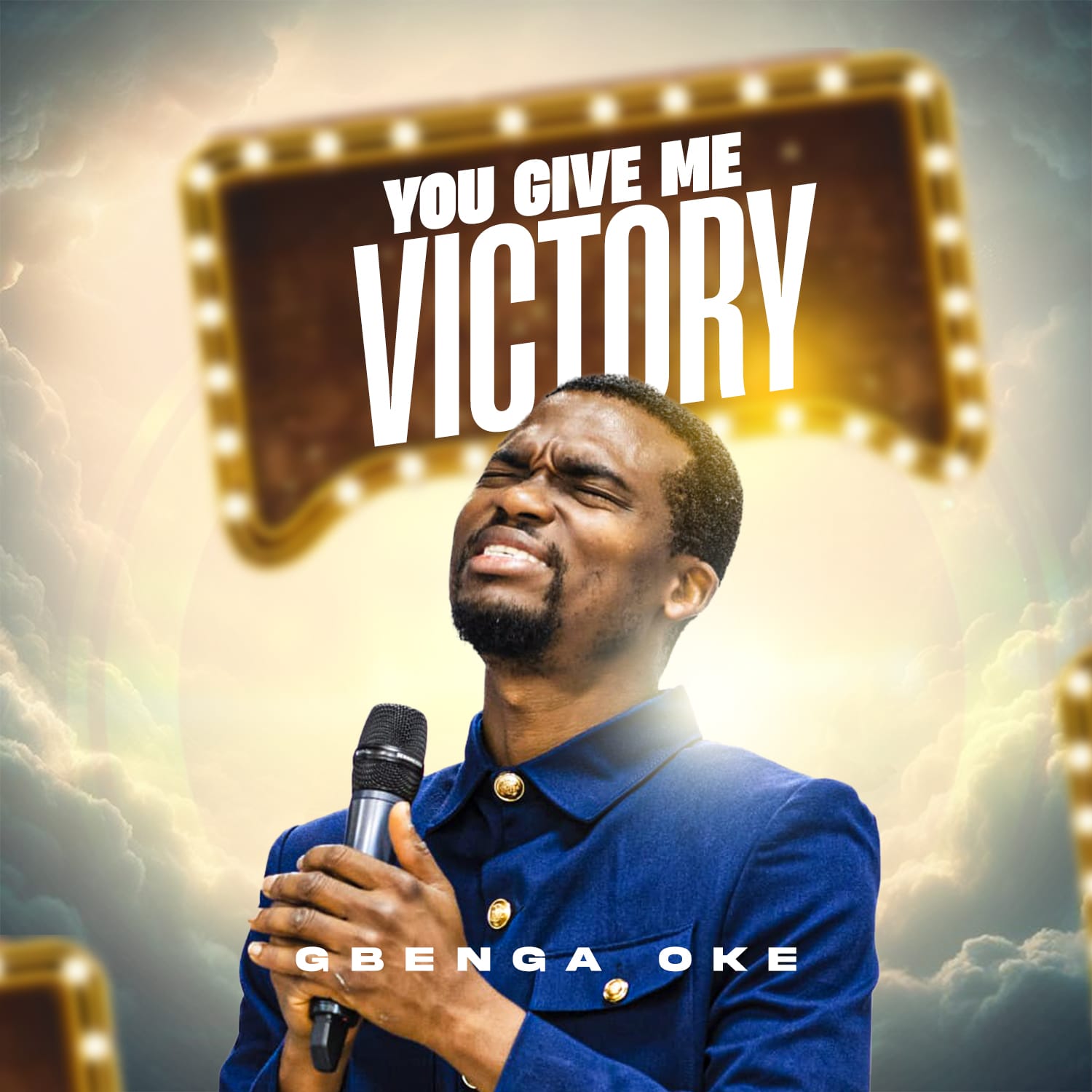 You Give Me Victory By Gbenga Oke