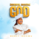 Immortal Invisible God By Mercy Idegwu