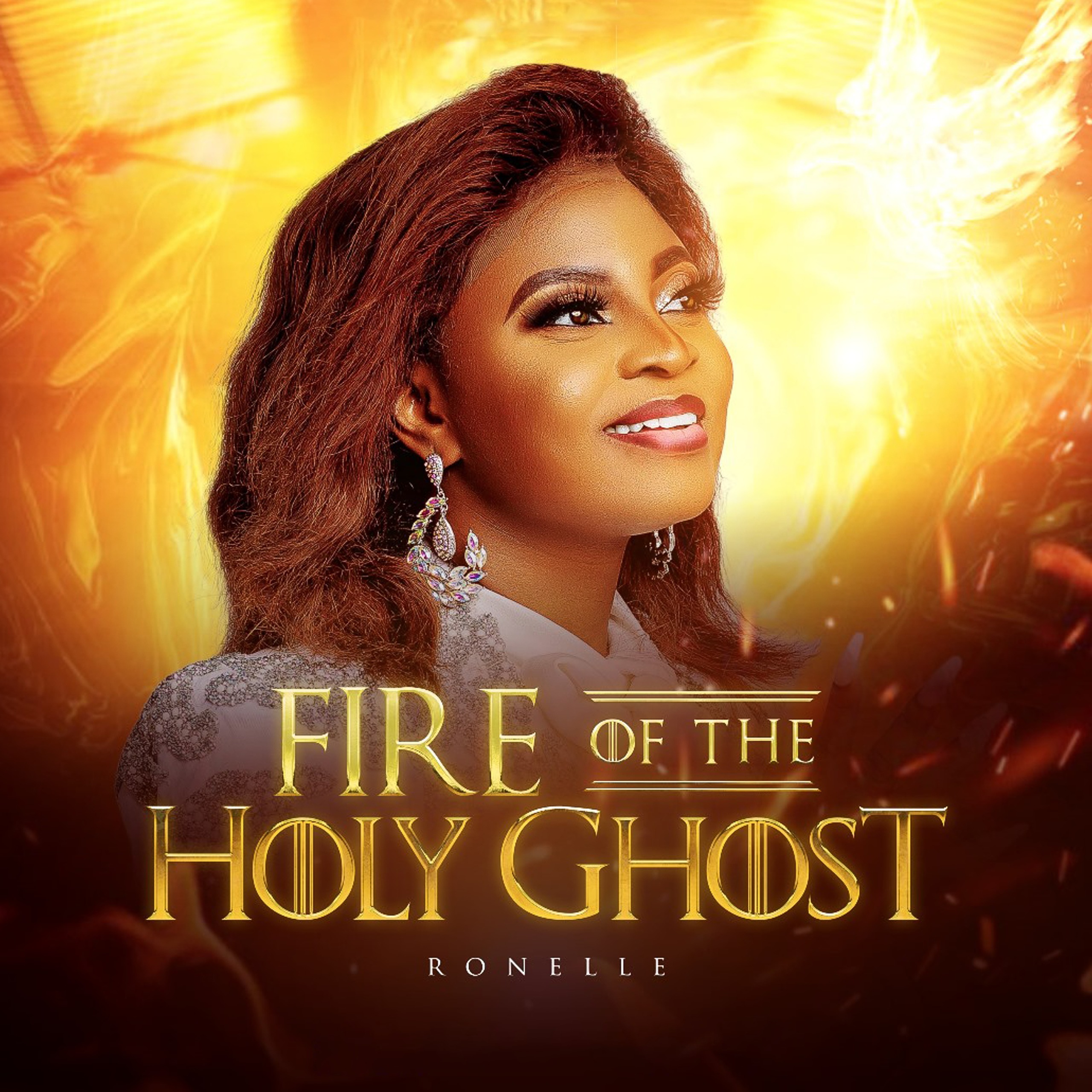 Fire Of The Holy Ghost By Ronelle