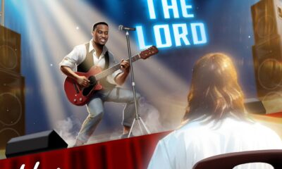Praise The Lord By Nonso Cityrock Eze