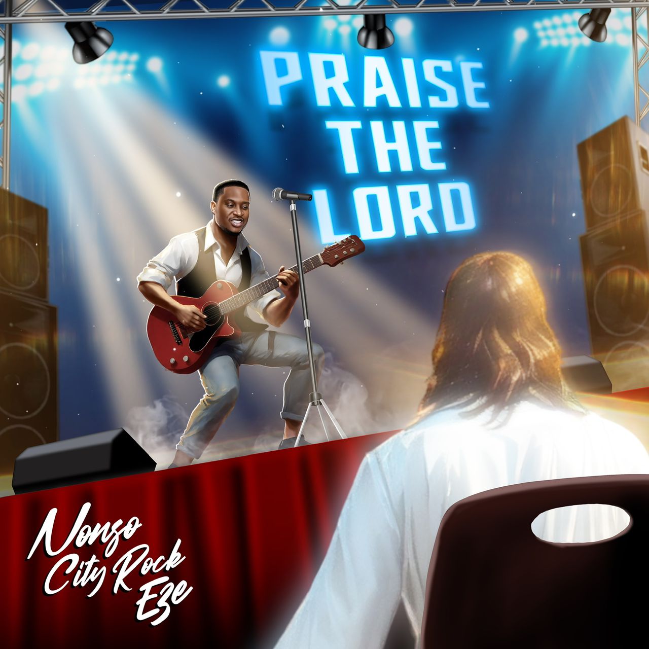 Praise The Lord By Nonso Cityrock Eze