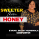 Sweeter Than Honey By Evang. Becky Olushola Comforter