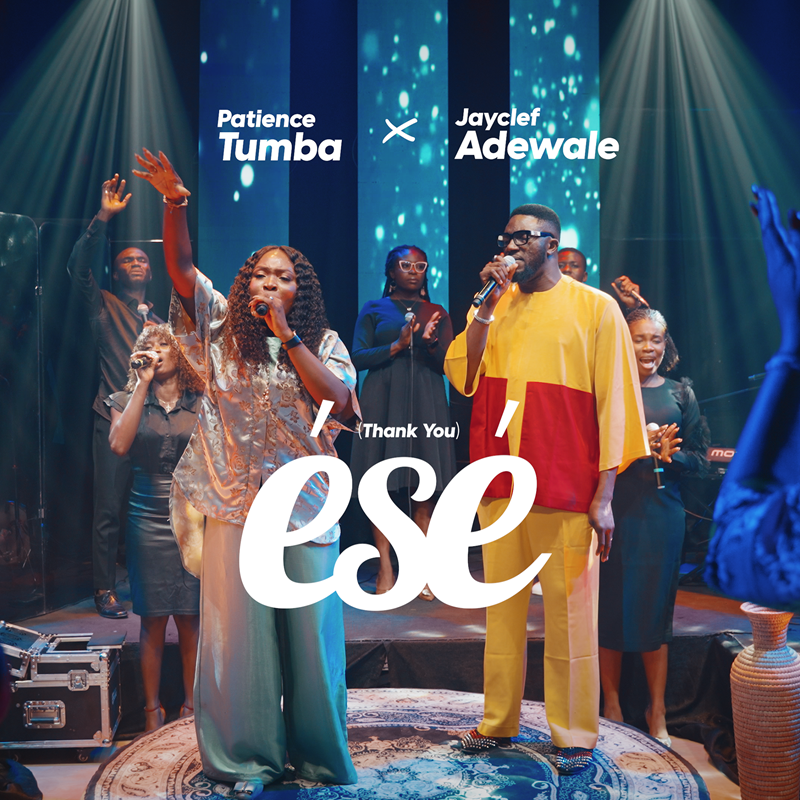 Ese (Thank You) By Patience Tumba Featuring Jayclef Adewale