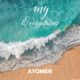 My Everything by Ayomide