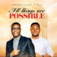 All Things Are Possible by Emmanuel Brings
