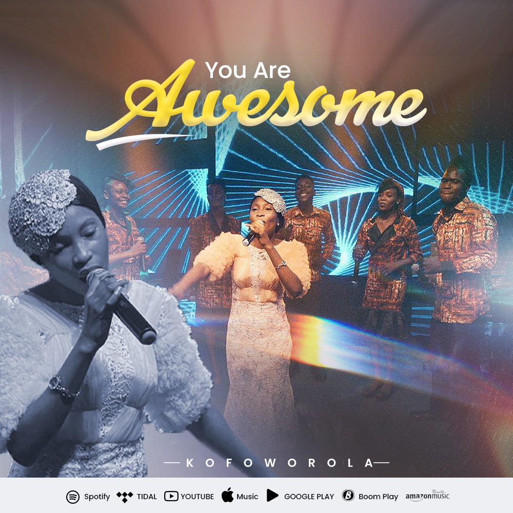You Are Awesome by Kofoworola Ayinde