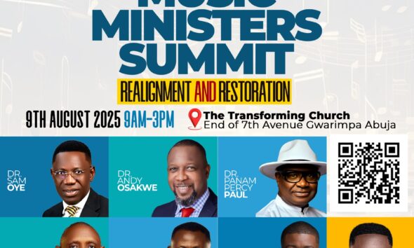 Event: The Music Ministers Summit 2025 - “Realignment and Restoration”