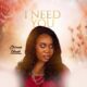 I Need You by Chinma Umeh 