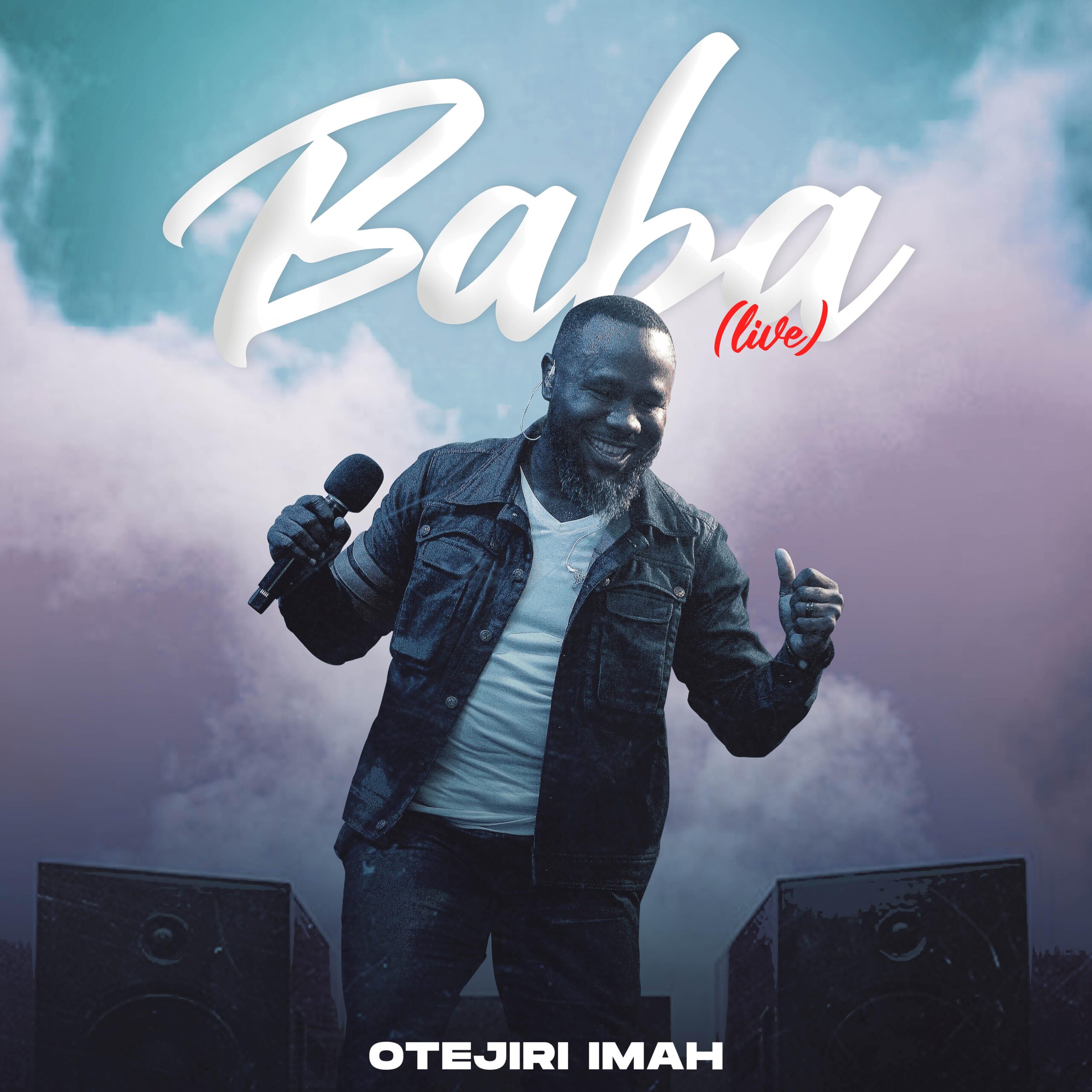 Baba (Live) by Otejiri Imah