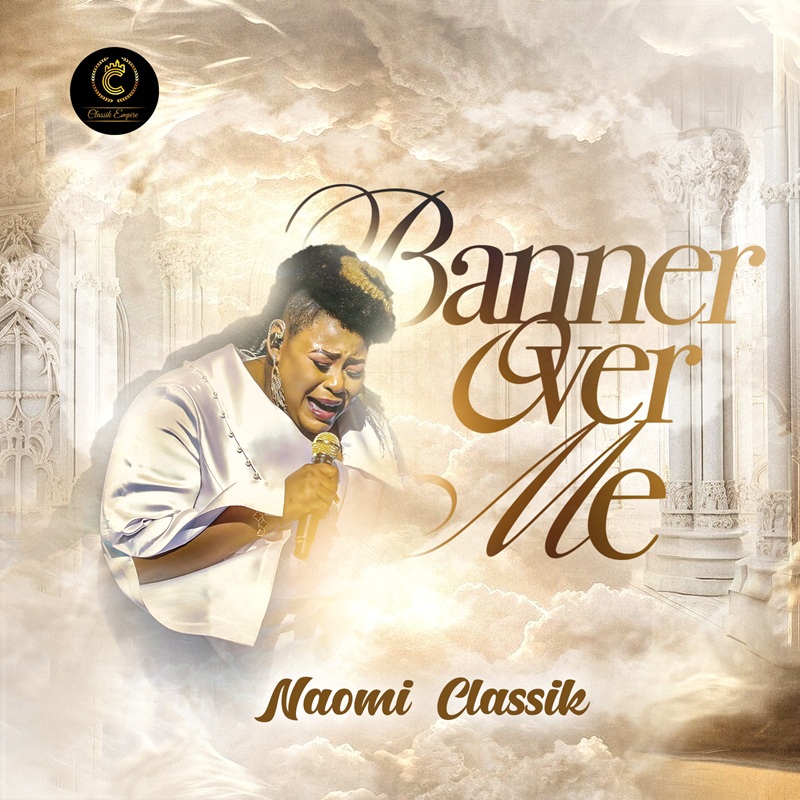 Banner Over Me by Naomi Classik