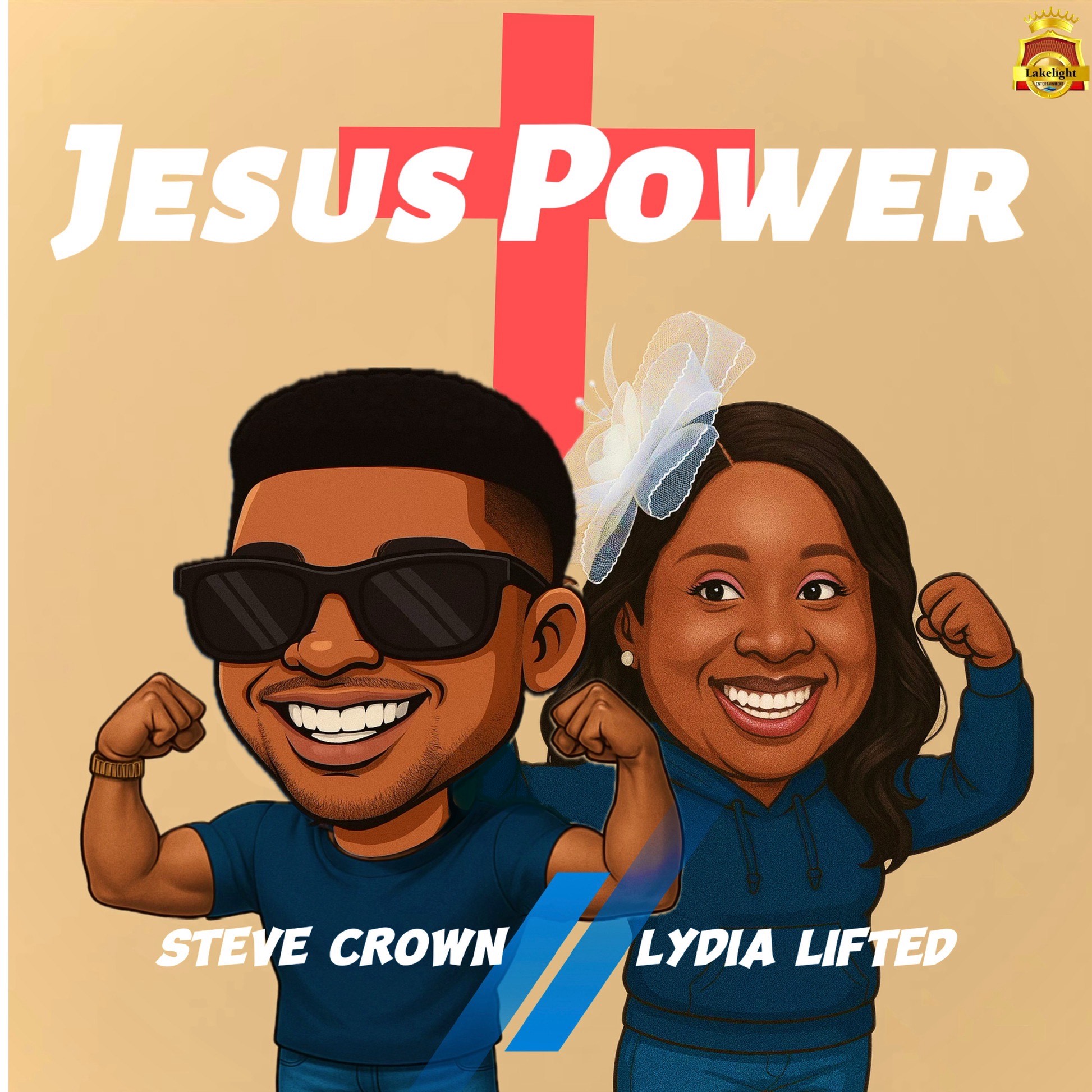 Jesus Power by Steve Crown Ft. Lydia Lifted