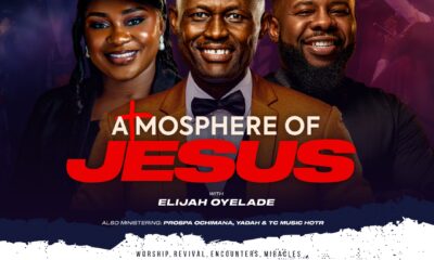 Atmosphere of Jesus with Elijah Oyelade