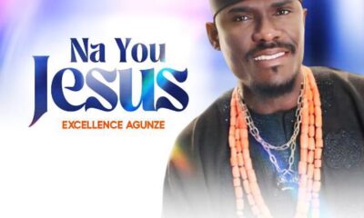 Na You Jesus - Excellence Agunze