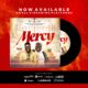 Mercy - Prince Da Psalmist Ft. Apostle Victor Adeoye