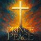 Prince of Peace - Chris Shalom