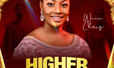 Higher Heights - Wini Chris
