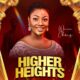 Higher Heights - Wini Chris