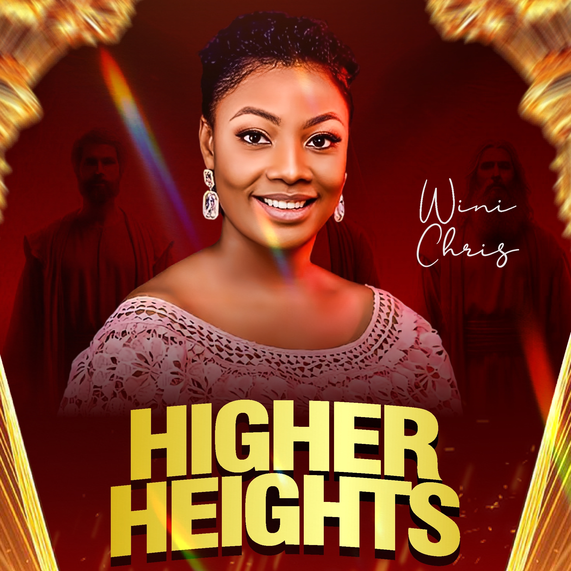 Higher Heights - Wini Chris