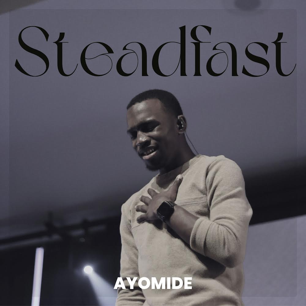 Steadfast - Ayomide Artwork