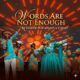 Words Are Not Enough - Favour (Favour4xst) & O'Jemz Artwork