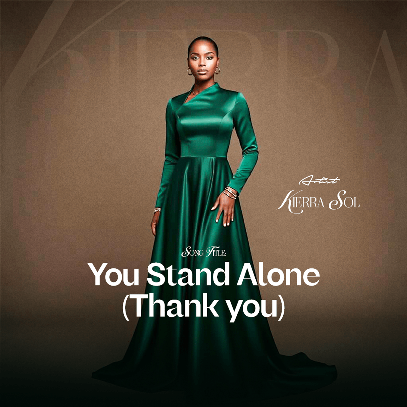 You Stand Alone - Kierra Sol Artwork