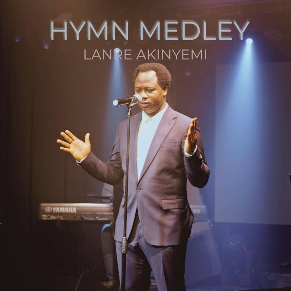 Hymn Medley - Lanre Akinyemi Artwork
