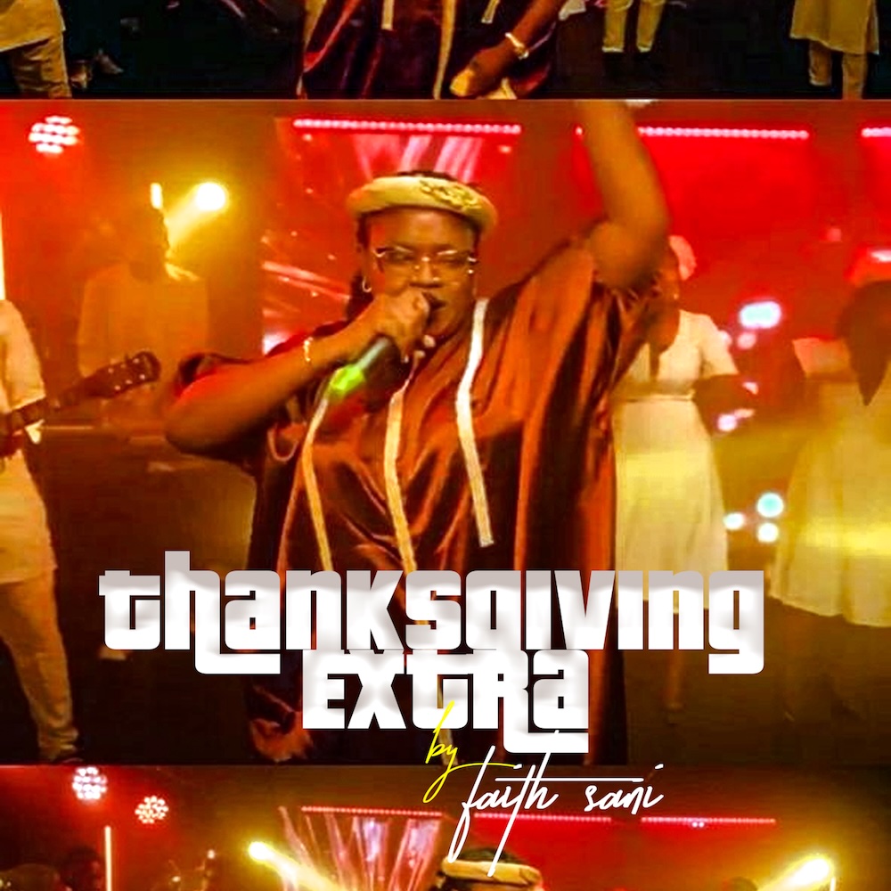 Thanksgiving Extra - Faith Sani Artwork