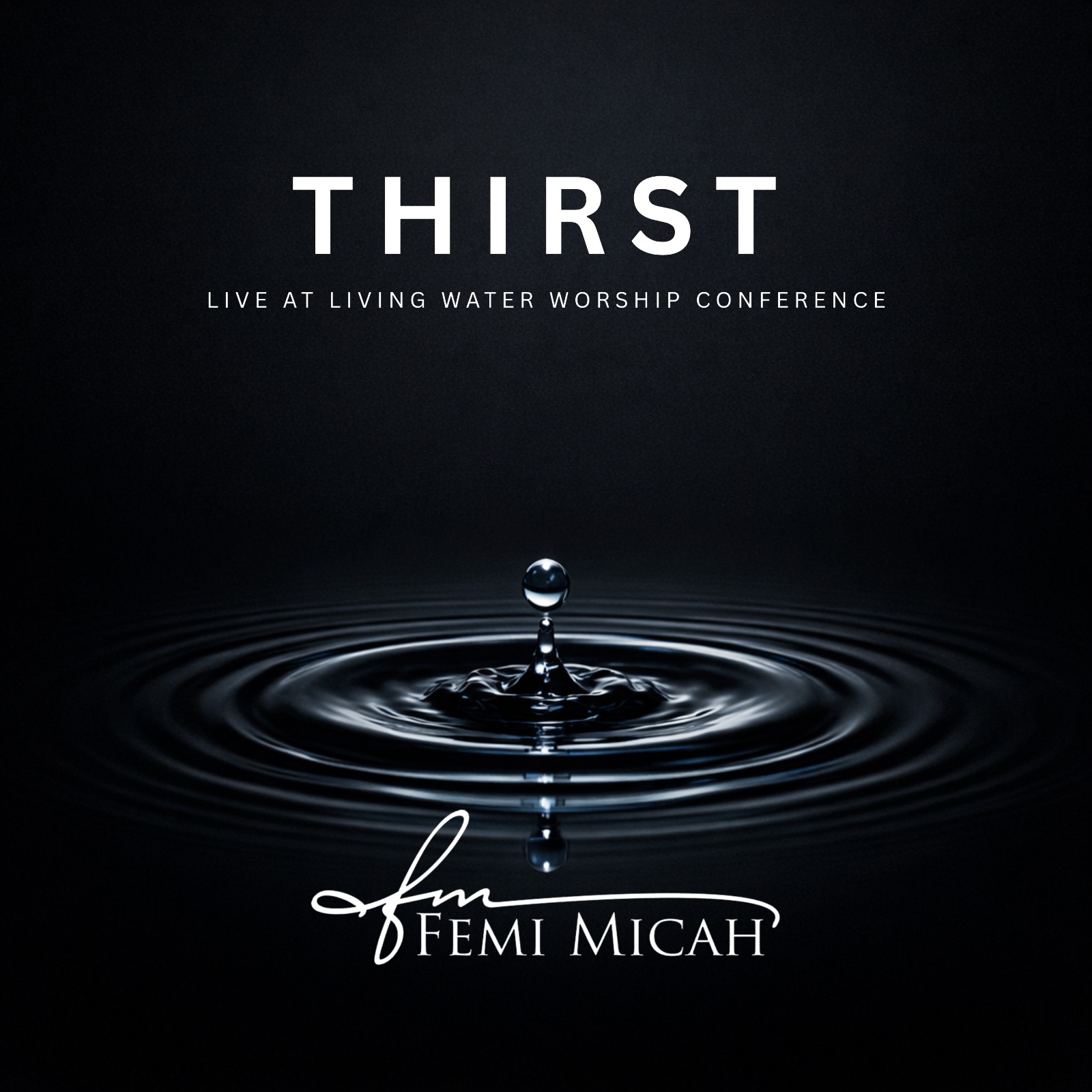 Thirst – Femi Micah Artwork