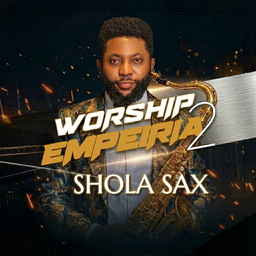 Worship Empeiria 2 - Shola Sax Artwork
