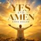 Yes And Amen - Chris Shalom Artwork