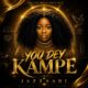 You Dey Kampe – Jazzsari Artwork