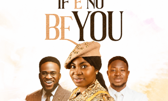 If E No Be You Jesus - Blessings Ng ft. Tkeyz and Elijah Daniel Artwork