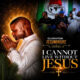 Oluwafemi Jesuminure – I Cannot Live Without Jesus Artwork