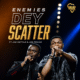 Enemies Dey Scatter - Halal Afrika Ft. Joe Praize And Joe Mettle Artwork