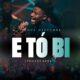 Etobi (You are Great) - Joshua Oyetunde Artwork