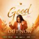 GOOD (Psalms 145) - Toluwanimee Artwork