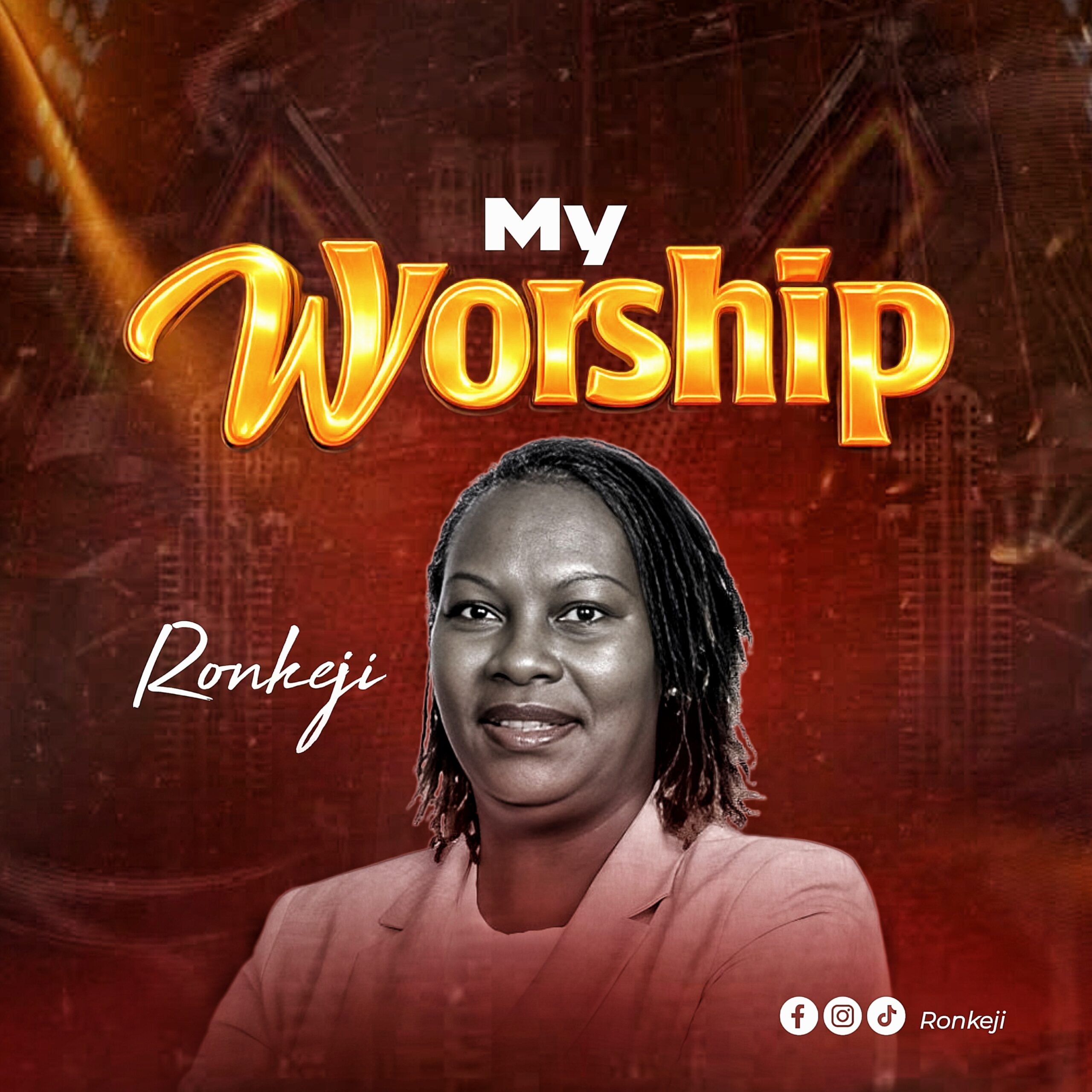 My Worship - Ronkeji Artwork