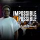 Impossible Is Possible - Noah Samuel Artwork
