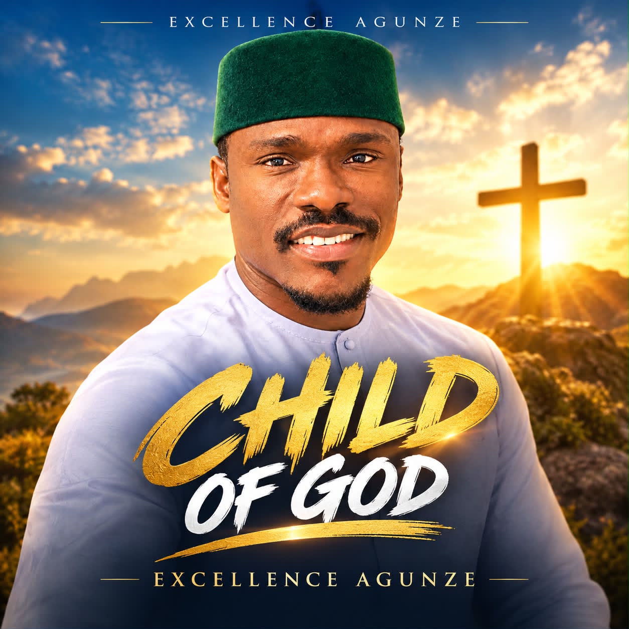 Child of God by Excellence Agunze