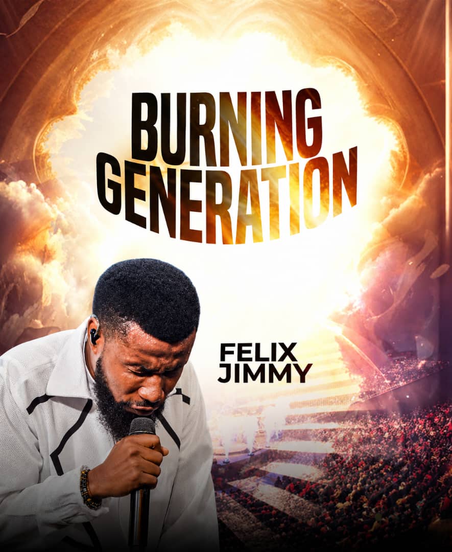 Burning Generation by Felix Jimmy